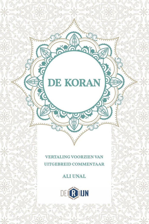 De Koran Vertaling Voorzien Van Uitgebreid Commentaar | Ali Ünal
