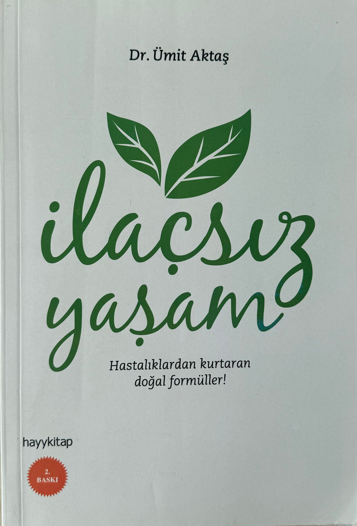 İlaçsız Yasam | Dr. Ümit Aktas
