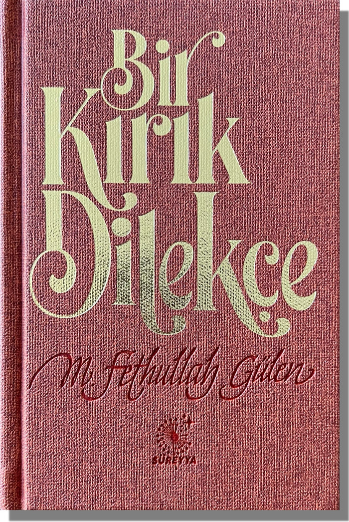 Bir Kırık Dilekçe | Fethullah Gülen