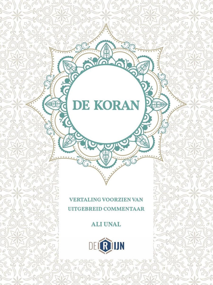 De Koran Vertaling Voorzien Van Uitgebreid Commentaar | Ali Ünal