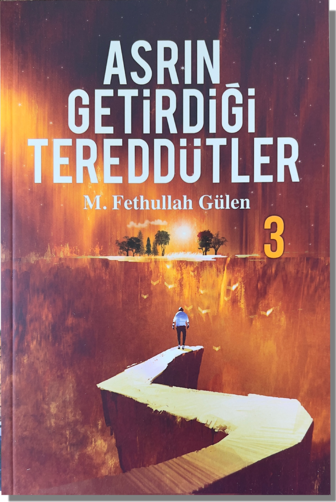 Asrın Getirdiği Tereddütler – 3