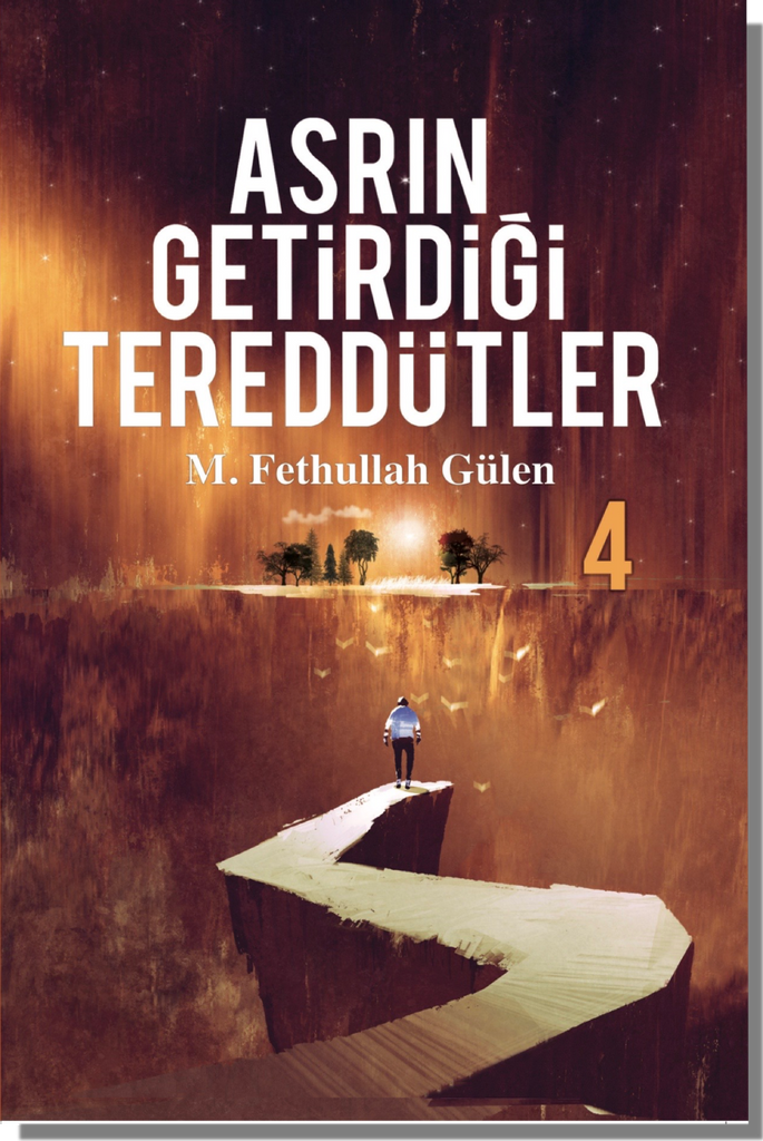 Asrın Getirdiği Tereddütler – 4