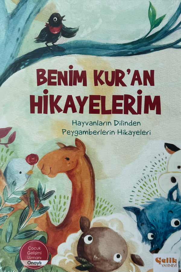 Benim Kuran Hikayelerim / Hayvanların Dilinden Peygamberlerin Hikayeleri