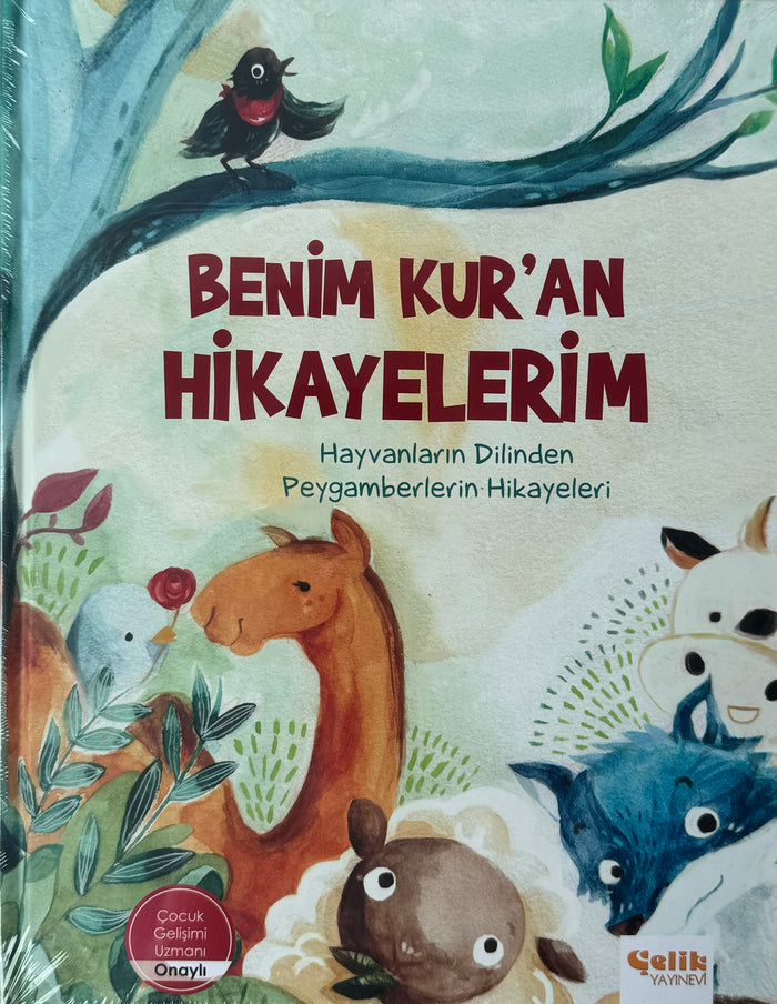 Benim Kuran Hikayelerim / Hayvanların Dilinden Peygamberlerin Hikayeleri