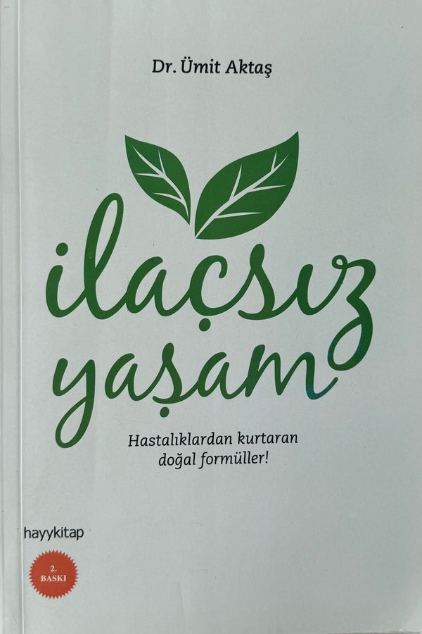 İlaçsız Yasam | Dr. Ümit Aktas