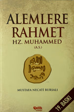 Alemlere Rahmet -Hz. Muhammed (a.s.) | Mustafa Necati Bursalı