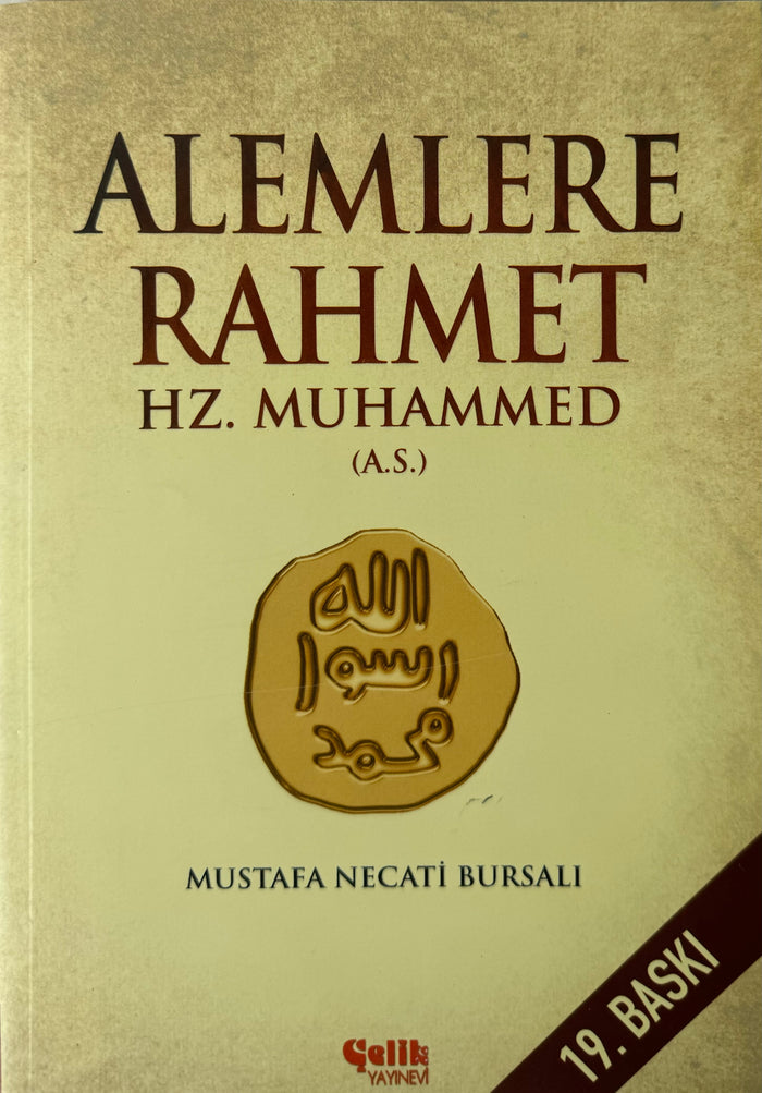 Alemlere Rahmet -Hz. Muhammed (a.s.) | Mustafa Necati Bursalı