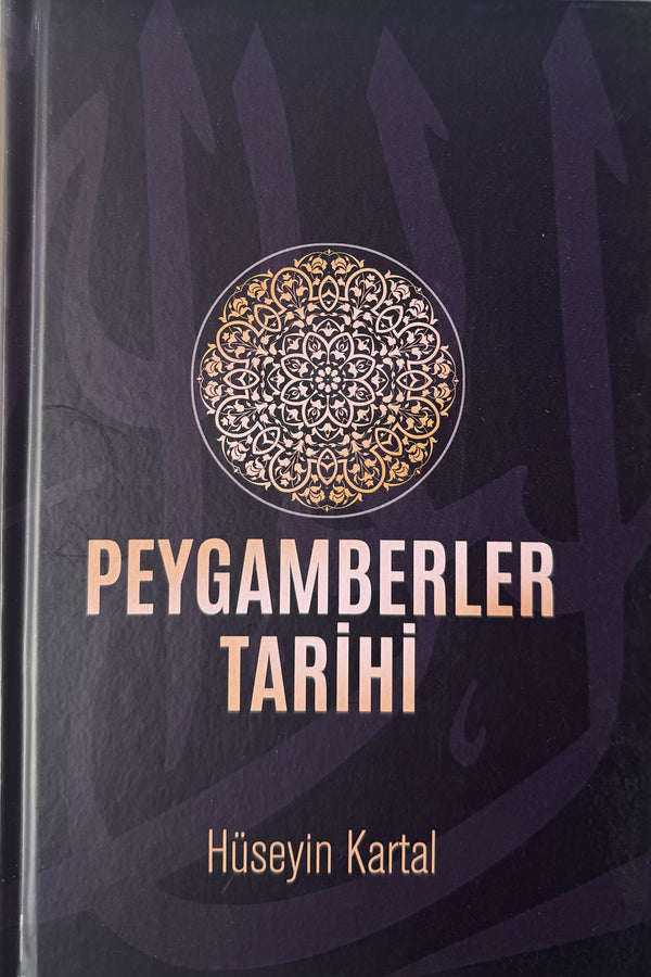 Peygamberler Tarihi | Hüseyin Kartal