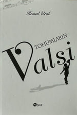 Tohumların Valsi | Kemal Ural