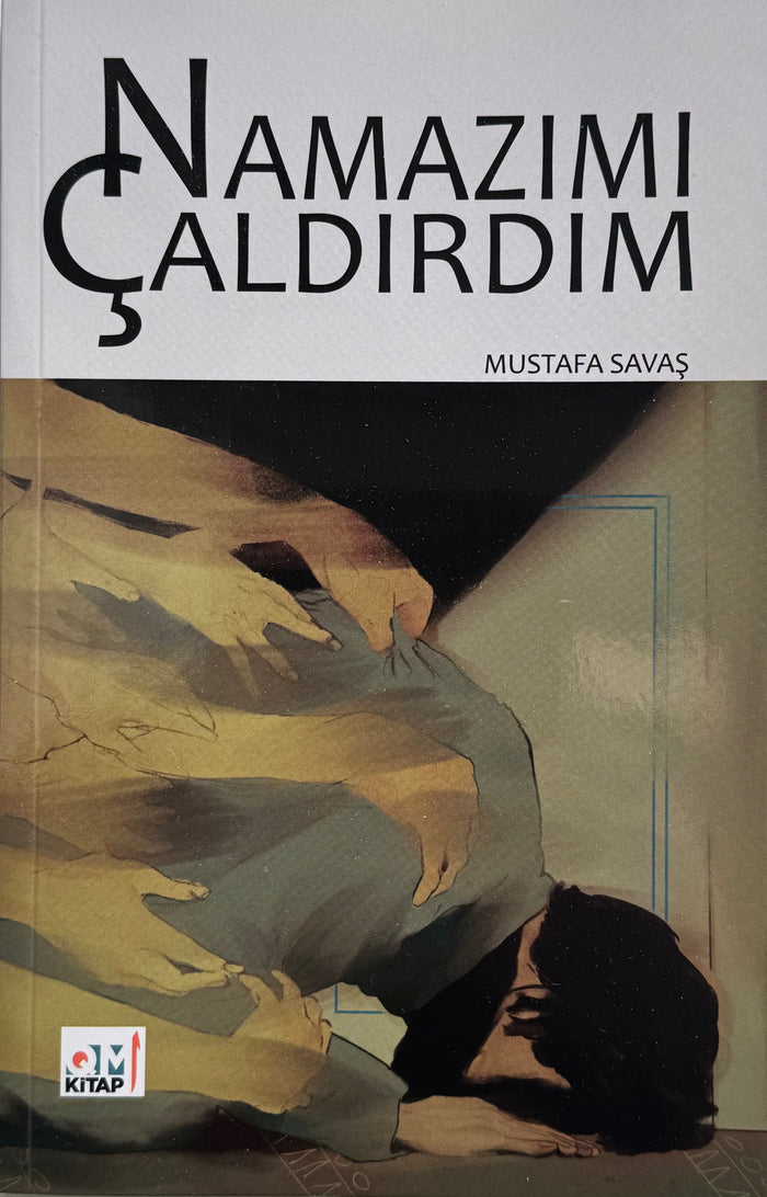 Namazımı Çaldırdım