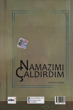 Namazımı Çaldırdım