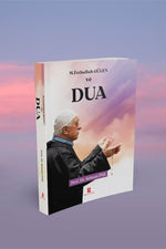 M.Fethullah Gülen ve DUA
