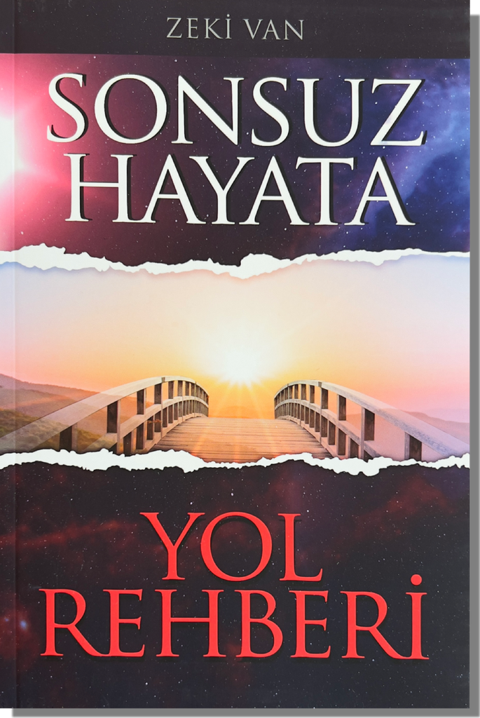 Sonsuz Hayata Yol Rehberi | Zeki Van