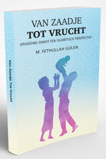 Van Zaadje Tot Vrucht