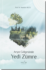 Arşın Gölgesinde Yedi Zümre | Muhittin Akgül