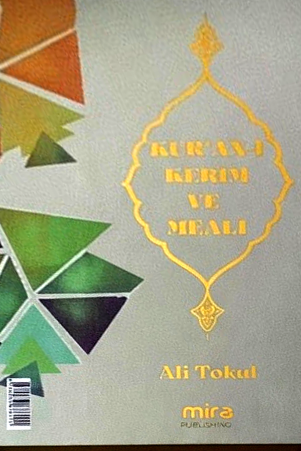 KUR'AN-I KERİM VE MEALİ | Ali Tokul