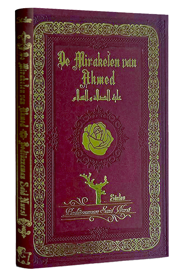 De Mirakelen van Ahmed | Mu’cizat-ı Ahmediye