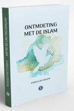 Ontmoeting Met De Islam | Emrullah Erdem