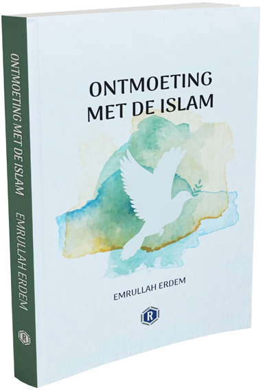 Ontmoeting Met De Islam | Emrullah Erdem