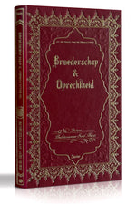 Broederschap en Oprechtheid| Uhuvvet Risalesi