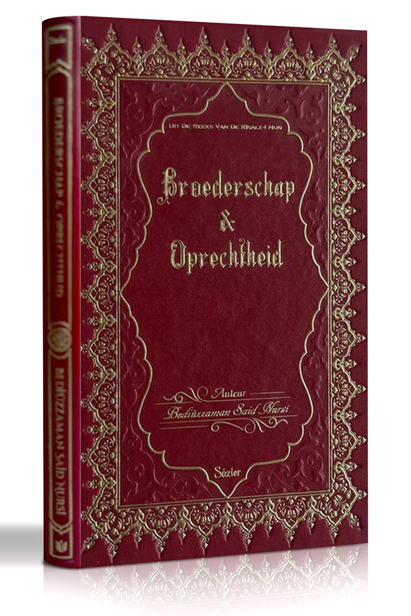 Broederschap en Oprechtheid| Uhuvvet Risalesi