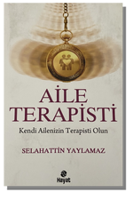 Aile Terapisti | Selahattin Yaylamaz