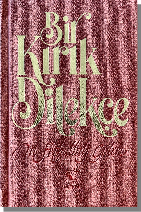 Bir Kırık Dilekçe | Fethullah Gülen