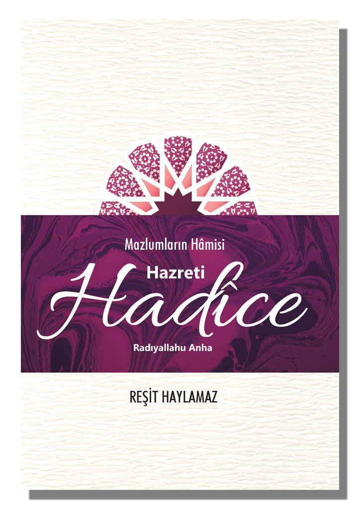 Hazreti Hadice | Reşit Haylamaz