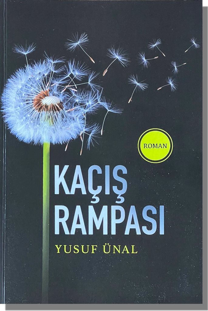 Kaçış Rampası | Yusuf Ünal