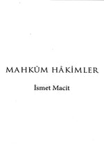Mahkum Hakimler | İsmet Macit
