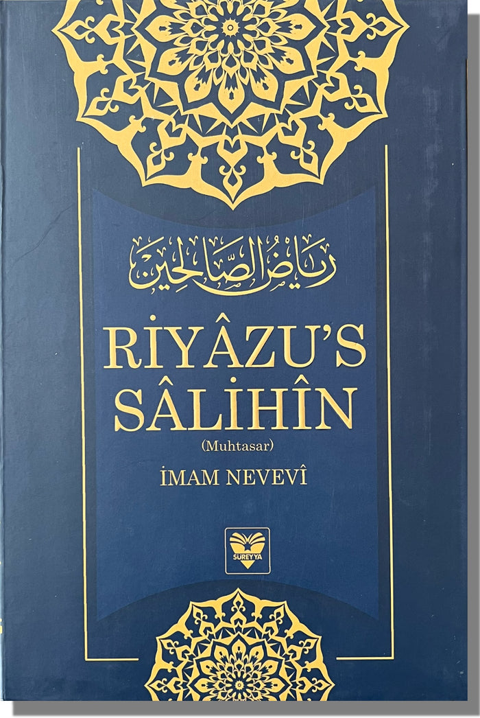 Riyâzus-Sâlihin | İmam Nevevi