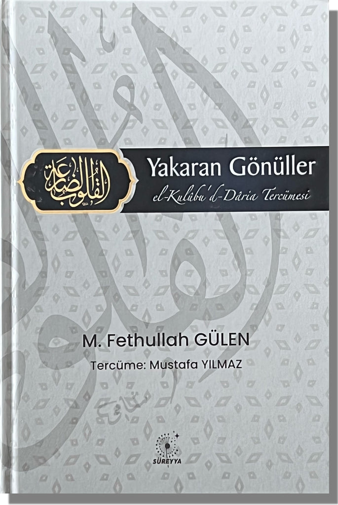 Yakaran Gönüller | Fethullah Gülen